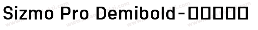 Sizmo Pro Demibold字体转换